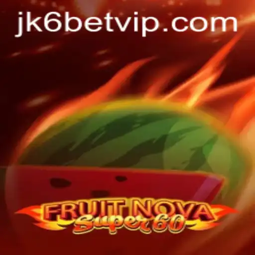 Explorando o Mundo de FruitNovaSuper60 e sua Popularidade Crescente
